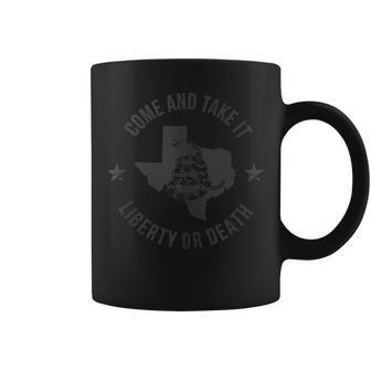 Come And Take It Liberty Or Death Texas Tactical Black Coffee Mug - Monsterry AU