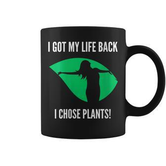 I Got My Life Back I Chose Plants Plantbased -Vegan Coffee Mug | Mazezy