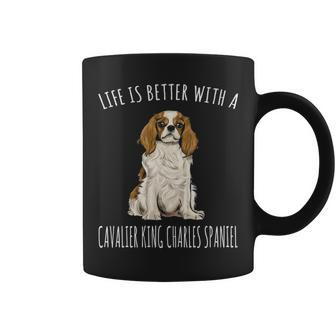 Life Is Better With A Cavalier King Charles Spaniel Dog Coffee Mug | Mazezy
