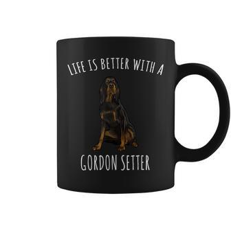 Life Is Better With A Gordon Setter Dog Lover Coffee Mug - Monsterry