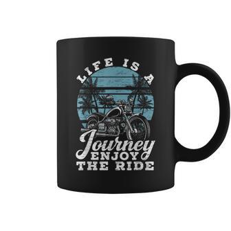 Life Is A Journey Enjoy The Ride Biker Motorcycle Coffee Mug - Monsterry CA