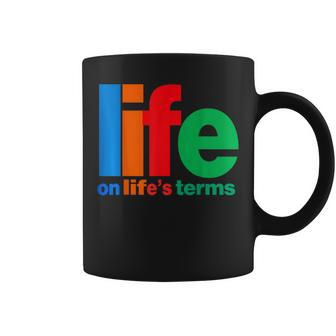 Life On Life's Terms Aa & Na Slogans Sayings Coffee Mug - Monsterry DE