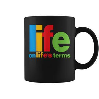 Life On Life's Terms Aa Na Slogan Sayings Motivational Coffee Mug - Monsterry
