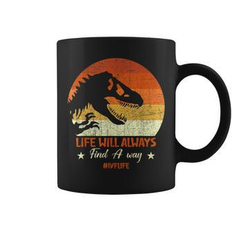 Life Will Always Find A Way Ivflife Coffee Mug - Monsterry CA