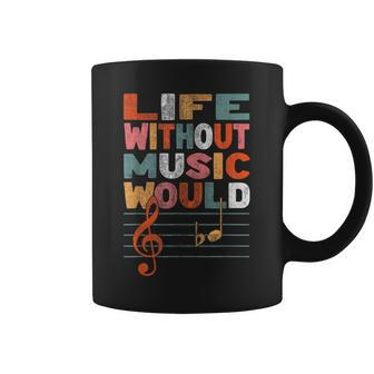 Life Without Music Would Be Flat Music Lover Coffee Mug - Monsterry AU
