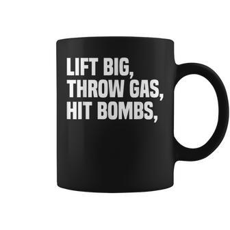 Lift Big Throw Gas Hit Bombs Coffee Mug - Seseable