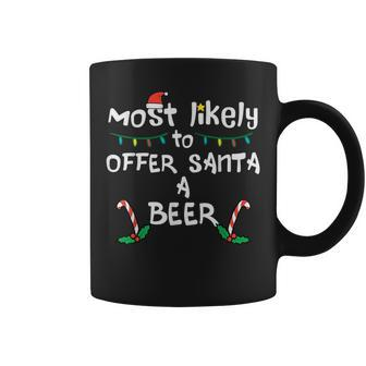 Most Likely Offer Santa Christmas Xmas Family Match Dad Men Coffee Mug | Seseable CA