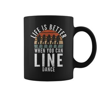 Line Dancing Life Is Better When You Can Line Dance Coffee Mug | Mazezy
