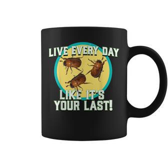 Live Everyday Like It's Your Last Summer June Bug Coffee Mug - Monsterry DE