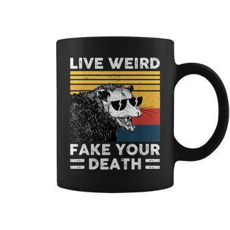 Live Weird Fake Your Death Opossum Coffee Mug | Crazezy DE
