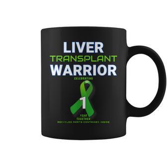 Liver Transplant First Anniversary One Year 1 Warrior Coffee Mug - Monsterry AU