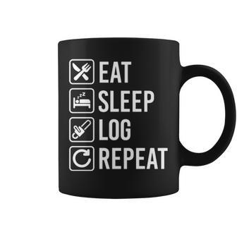 Logger Eat Sleep Repeat Coffee Mug | Mazezy