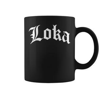 Loka Chola Chicana Mexican American Pride Hispanic Latino Coffee Mug - Monsterry UK