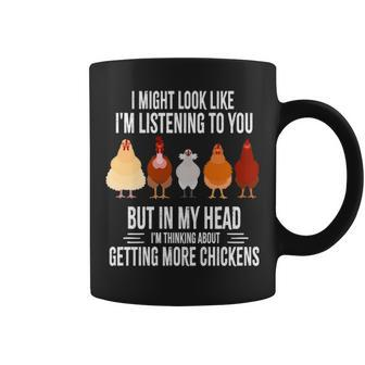 I Might Look Like I'm Listening To You Chickens Farmer Coffee Mug | Mazezy