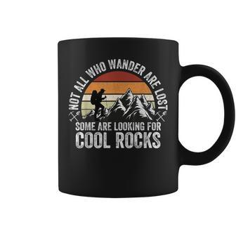 Some Are Looking For Cool Rocks Geologist Geode Hunter Coffee Mug - Monsterry UK