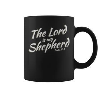 The Lord Is My Shepherd Coffee Mug - Monsterry UK