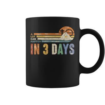 A Lot Can Happen In 3 Days Floral Retro Vintage Easter Day Coffee Mug | Mazezy