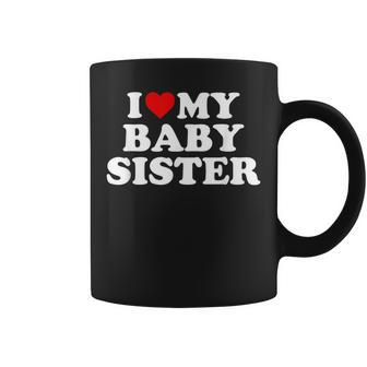 I Love My Baby Sister Red Heart Coffee Mug - Monsterry