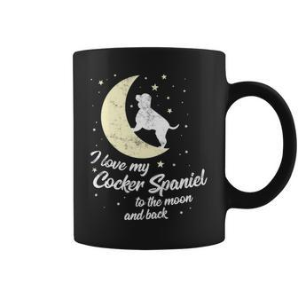 I Love My Cocker Spaniel To The Moon And Back Coffee Mug | Mazezy