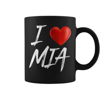 I Love Heart Mia Family Name T Coffee Mug - Seseable