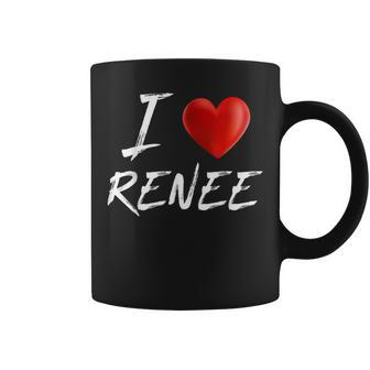 I Love Heart Renee Family Name T Coffee Mug - Seseable
