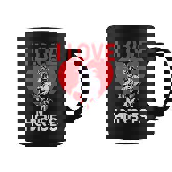 I Love My Horses Rider Horse Lover Riding Equestrian Coffee Mug - Thegiftio