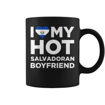 I Love My Hot El Salvadoran Boyfriend Cute El Salvador Native Relationship Coffee Mug - Monsterry UK