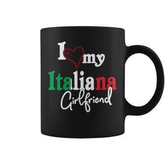 I Love My Italian Girlfriend Artistic Italia Coffee Mug - Monsterry AU