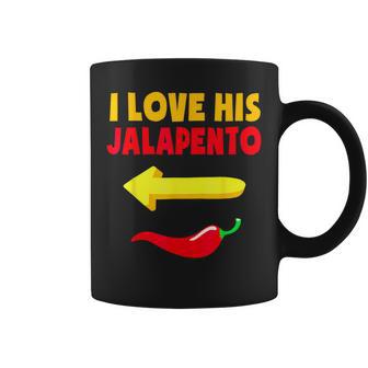 I Love His Jalapeno Matching Couple Cinco De Mayo Womens Coffee Mug - Monsterry