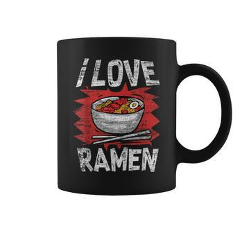 I Love Japanese Ramen Noodles For Ramen Lovers Coffee Mug - Monsterry