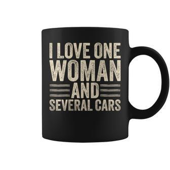 I Love One Woman And Several Cars Mechanic Car Lover Husband Coffee Mug - Thegiftio UK