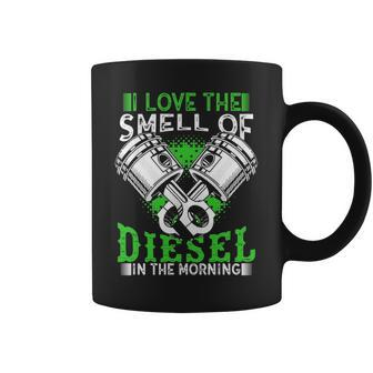 I Love The Smell Of Diesel In The Morning Truck Driver Coffee Mug | Mazezy UK