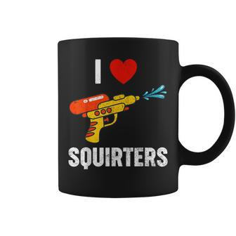 I Love Squirters I Heart Squirters Coffee Mug | Mazezy CA