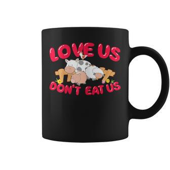 Love Us Don't Eat Us Vegan Vegetarian Animal Lover Coffee Mug - Monsterry AU