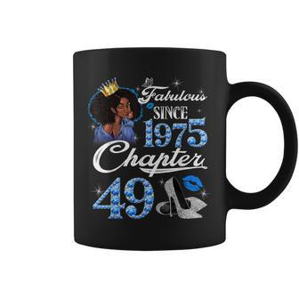 Made In 1975 49 Year Old Chapter 49Th Birthday Diamond Coffee Mug - Monsterry
