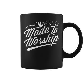 Made To Worship T Christian Faith Praise Coffee Mug - Monsterry DE