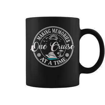 Making Memories One Cruise At A Time Family Cruise Coffee Mug - Monsterry CA