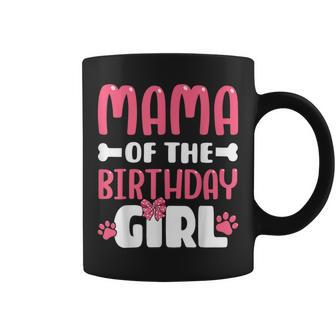 Mama Of The Birthday Girl Dog Paw Birthday Party Coffee Mug | Mazezy