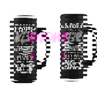 Mamá Flamenco Como Una Mamá Normal Pero Mucho Más Fresco Taza de café - Regaloses