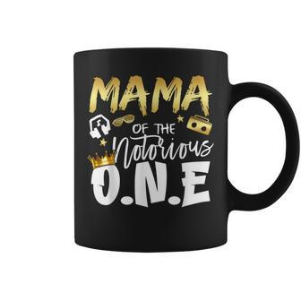 Mama Of The Notorious One Old School 1St Hip Hop Birthday Coffee Mug - Thegiftio UK