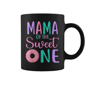Mama Of The Sweet One Mom 1St Birthday Girl Donut Party Coffee Mug - Thegiftio UK