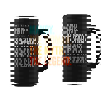 Mandy The Woman The Myth The Legend First Name Mandy Coffee Mug - Seseable