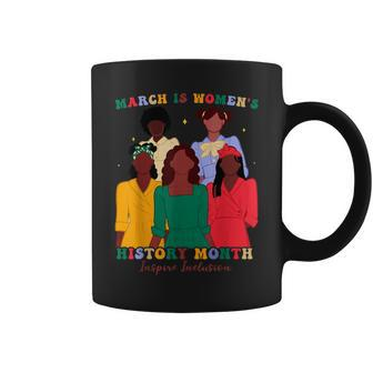 March Is Women's History Month Feminist Inspire Inclusion Coffee Mug | Mazezy