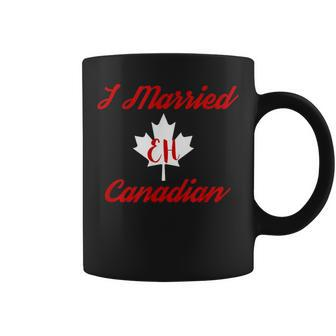 I Married Eh Canadian Marriage Coffee Mug - Monsterry UK