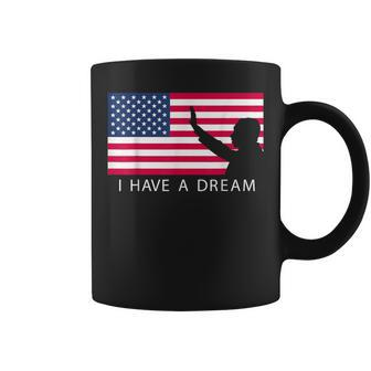 Martin Luther King Day I Have A Dream Coffee Mug - Monsterry DE