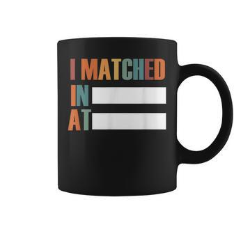 And I Matched Residency Coffee Mug - Monsterry CA