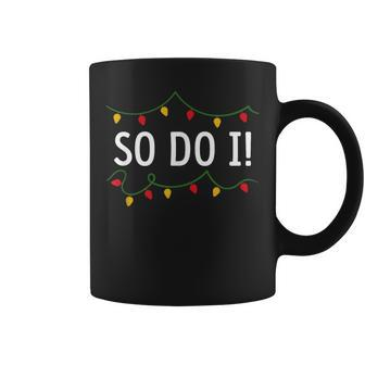 Matching Christmas Outfits So Do I I Don't Do Matching Coffee Mug - Thegiftio UK