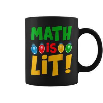 Math Is Lit Holiday Teacher Christmas Ugly Sweater Coffee Mug - Thegiftio UK
