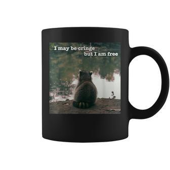 I May Be Cringe But I Am Free Raccoon Meme Oddly Specific Coffee Mug - Monsterry CA