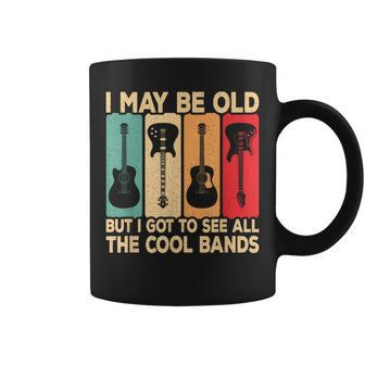 I May Be Old But I Got To See All The Cool Bands Guitar Rock Coffee Mug - Thegiftio UK